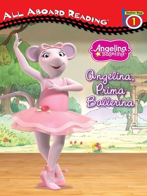 cover image of Angelina, Prima Ballerina